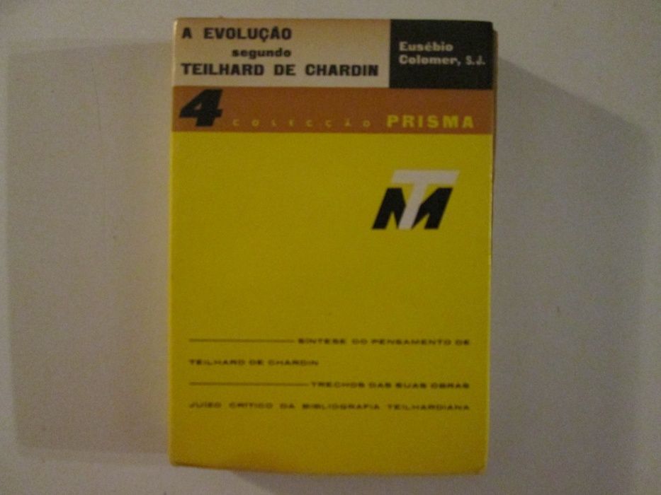 A evolução segundo Teilhard de Chardin- Eusébio Colomer
