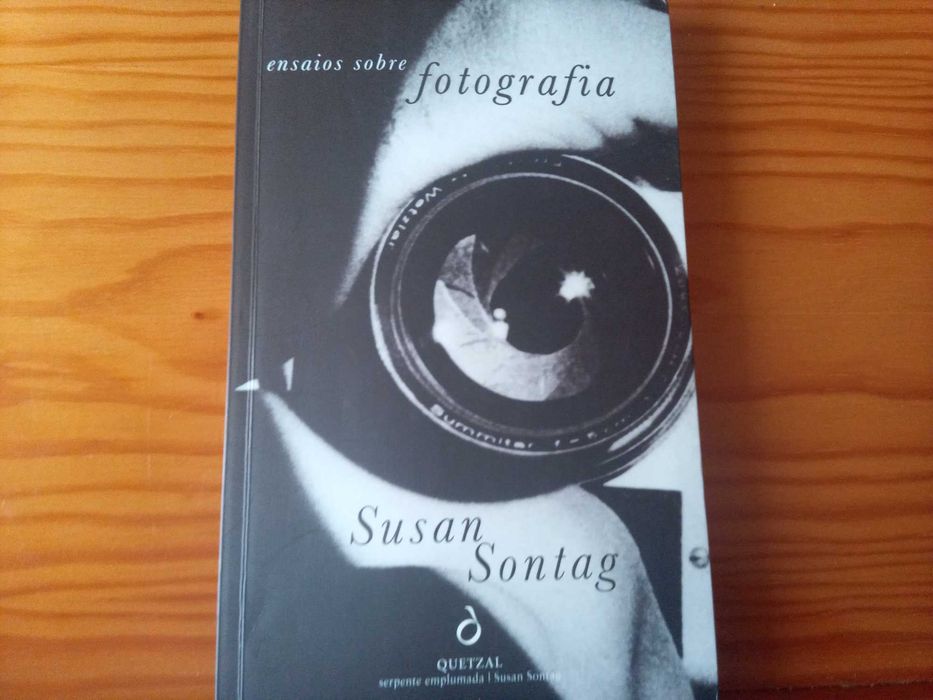 Ensaios sobre Fotografia - Susan Sontag