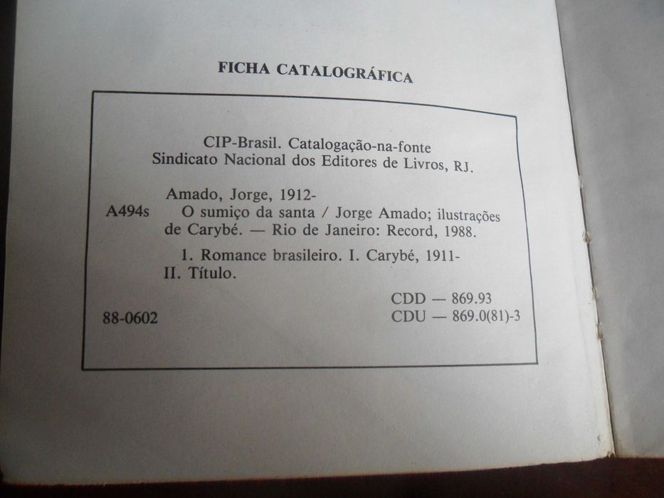 "O Sumiço da Santa" -Uma História de Feitiçaria de Jorge Amado - 1ª Ed