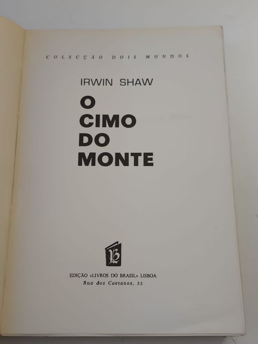 O cimo do monte - Irwin Shaw