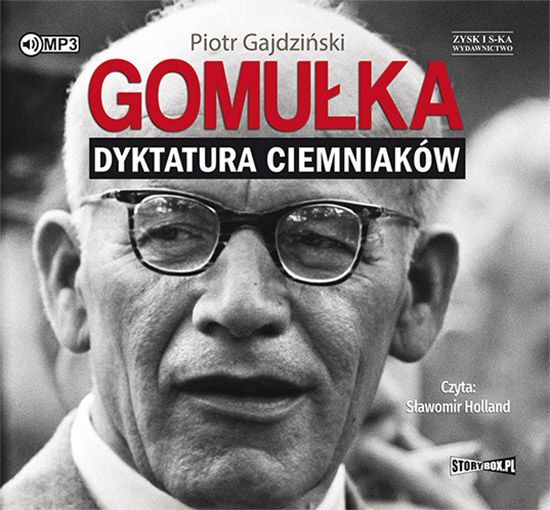 Cd Mp3 Gomułka Dyktatura Ciemniaków  Piotr Gajdziński