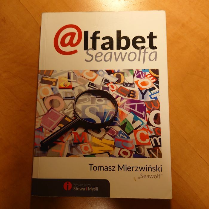 Alfabet Seawolfa  Tomasz Mierzwiński "Seawolf"