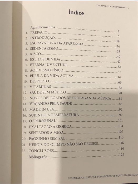 Sedentários, Obesos & Fumadores - Os Novos Marginais? de José Manuel Constantino