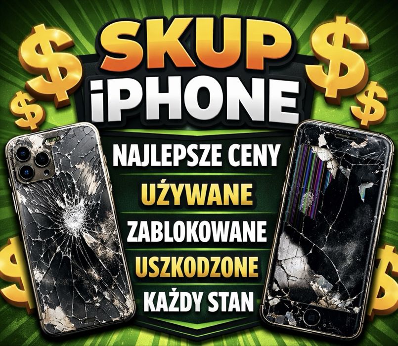 iSkup Iphone / Każdy Stan / Gotowka od ręki / Dojazd w 30 minut