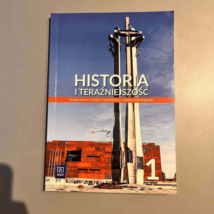 Podrecznik Historia i teraźniejszosc - klasa 1 ZP