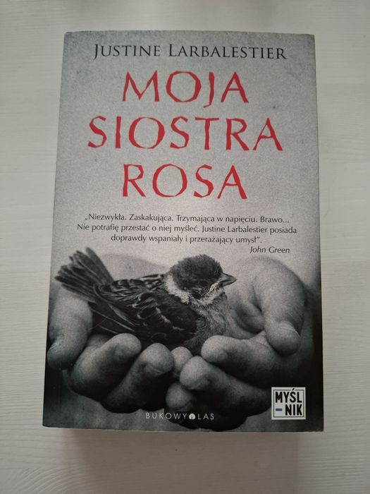 Moja siostra Rosa Justine Larbalestier