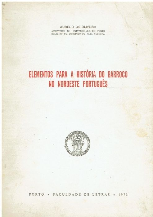 10288 - Elementos para a história do Barroco no Noroeste Português
