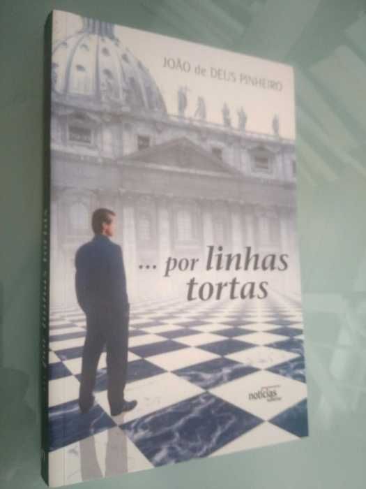 "...por Linhas Tortas", de João de Deus Pinheiro