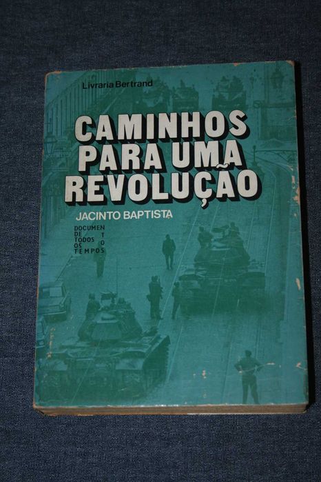 [] Caminhos para Uma Revolução - Jacinto Batista