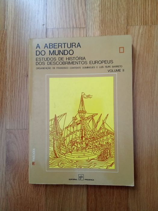 livro - A Abertura do Mundo, Estudos de História dos Descobrimentos Europeu