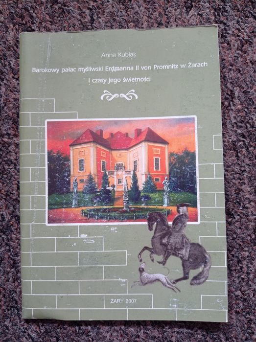 Barokowy pałac myśliwski erdmanna II