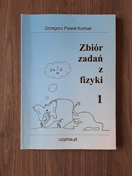 Zbiór zadań z fizyki 1