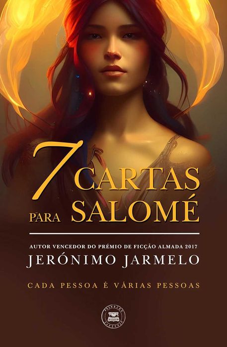 7 Cartas para Salomé - Cada Pessoa é Várias Pessoas, Jerónimo Jarmelo