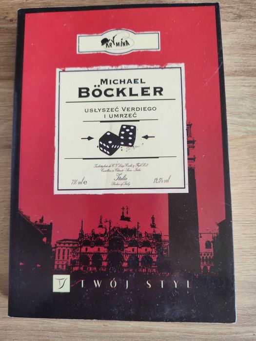 Usłyszeć Verdiego i umrzeć Michael Bockler