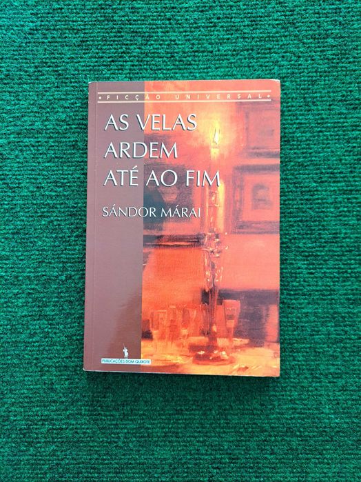 As velas ardem até ao fim - Sándor Márai