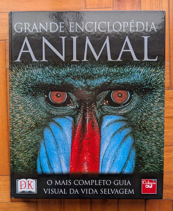 Grande Enciclopédia Animal – DK / Civilização (O Guia Visual Mais Completo)