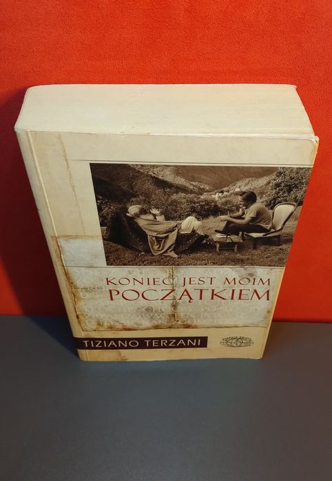 Koniec jest moim początkiem. Terzani Tiziano