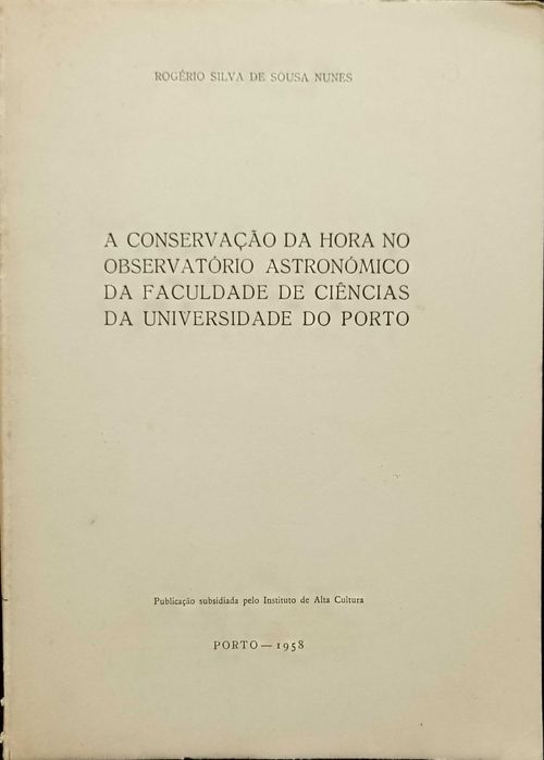 The Conservation of Time at the Astronomical Observatory - Rogério Nunes64584277965569120