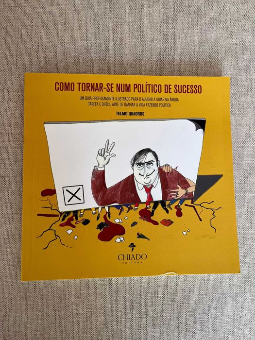 Livro Como Tornar-se Num Político de Sucesso