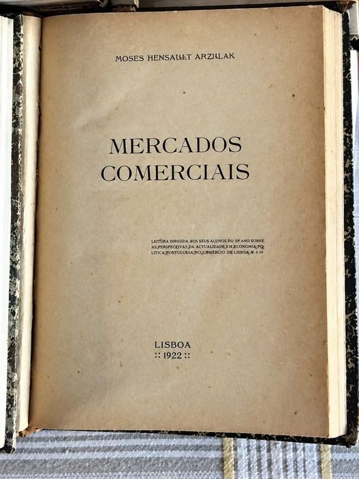 Mercados Comerciais - 1922 – Moses Bensabat Amzalak –  Dedicatória