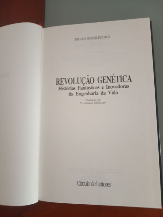 Revolução Genética	Histórias Fantásticas e Inovadoras da Engenharia da Vida*	Título Original: 	Sexual Chemistry	Autor: 	Brian Stableford