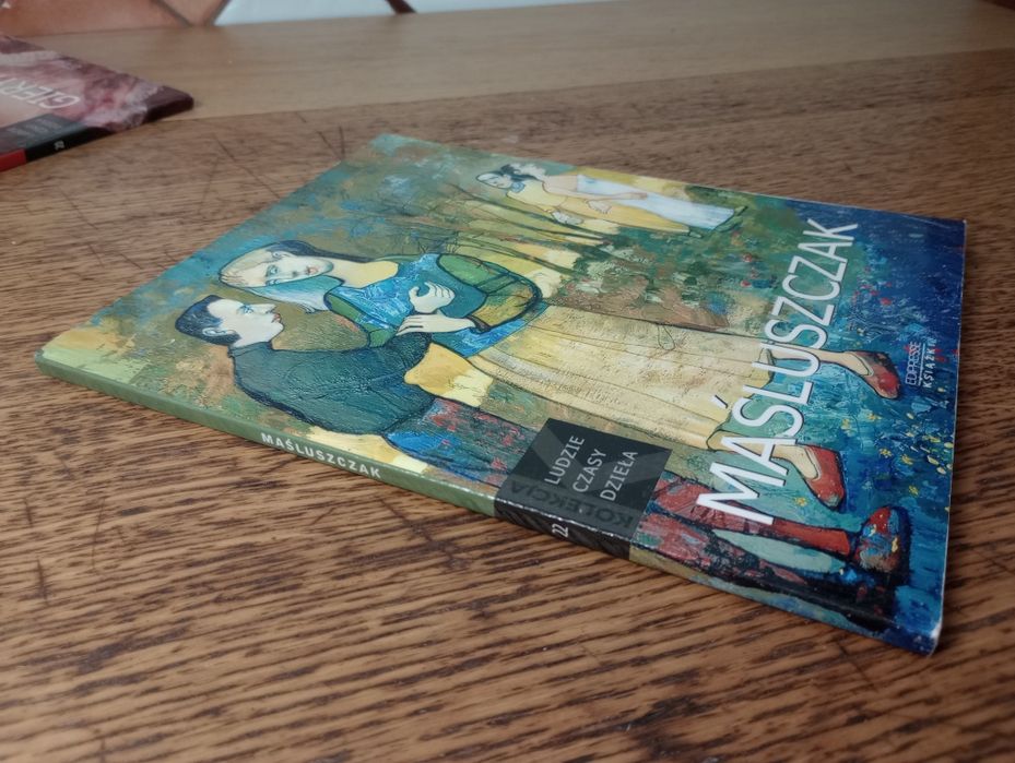 Maśluszczak. Kolekcja. Ludzie, czasy, dzieła
