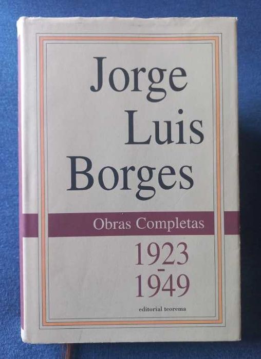 Jorge Luis Borges - Obras Completas I, 1923-1949