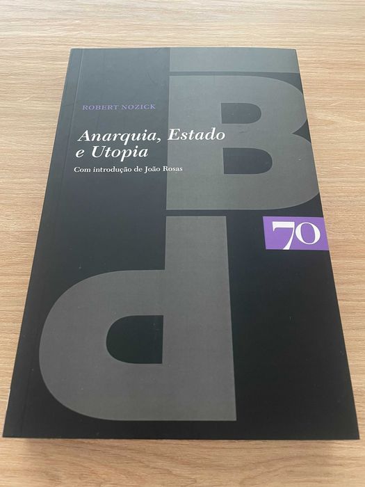 «Anarquia, Estado e Utopia» - Robert Nozick