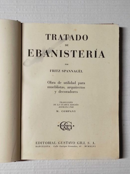 Livro Tratado De Ebanisteria / Fritz Spannagel (1946) (carpintaria)