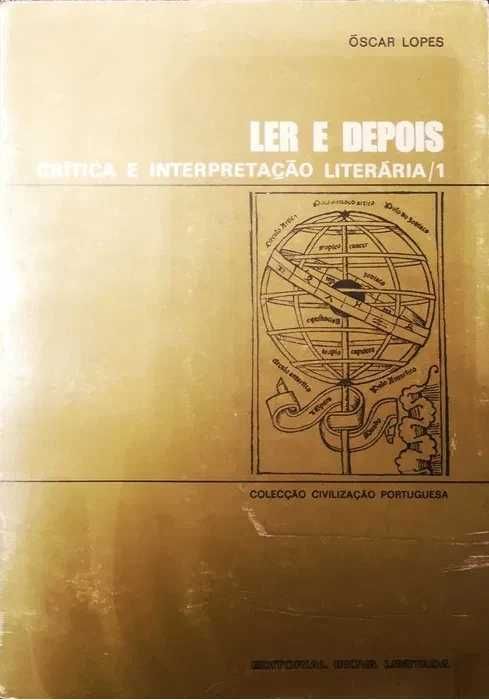 "Ler e Depois - Crítica e Interpretação Literária /1" de Óscar Lopes