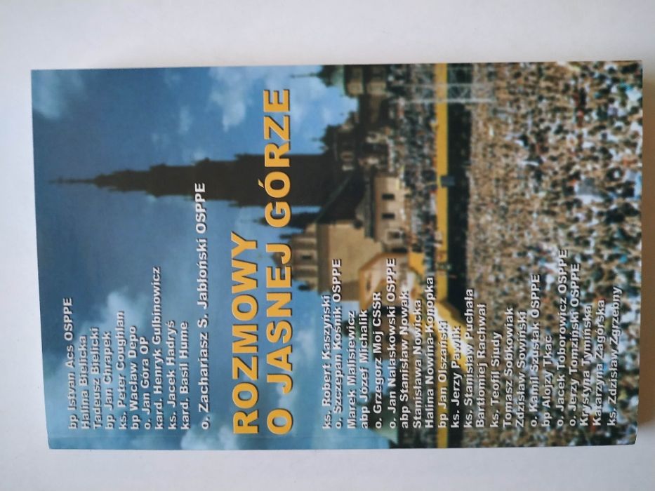 Rozmowy o Jasnej Górze ZACHARISZ S. JABŁOŃSKI