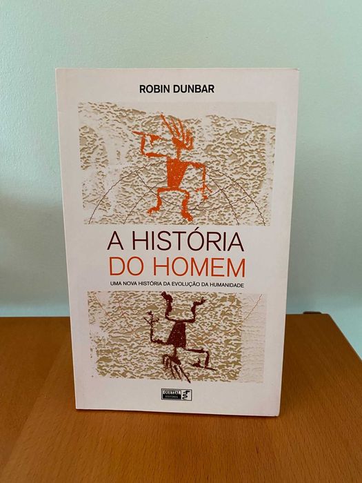 A História do Homem - Robin Dunbar