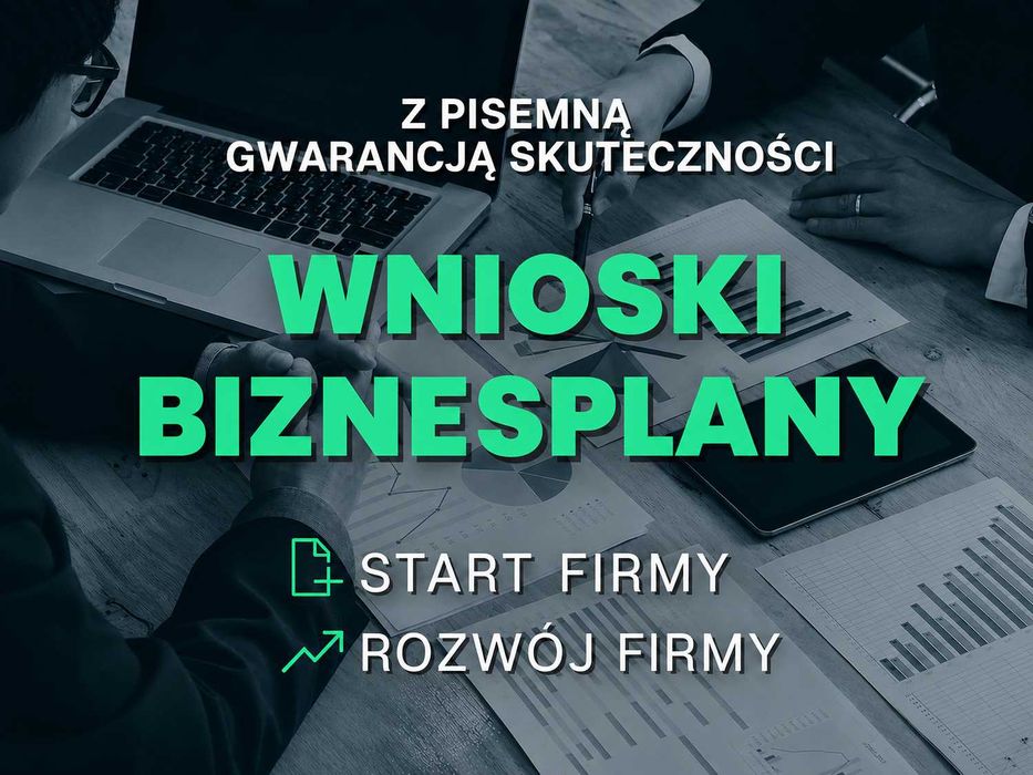 Skuteczny BIZNESPLAN, BIZNES PLAN | pisanie projektów PUP | Pomoc w przygotowaniu wniosku | dotacja na firmę, uzupełnienie, urząd pracy, pożyczka BGK