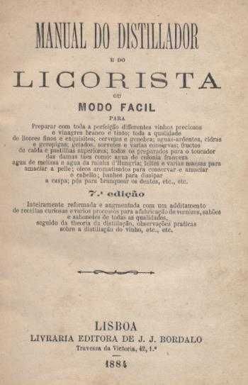 Manual do Destilador e Licorista ou modo fácil... 1884