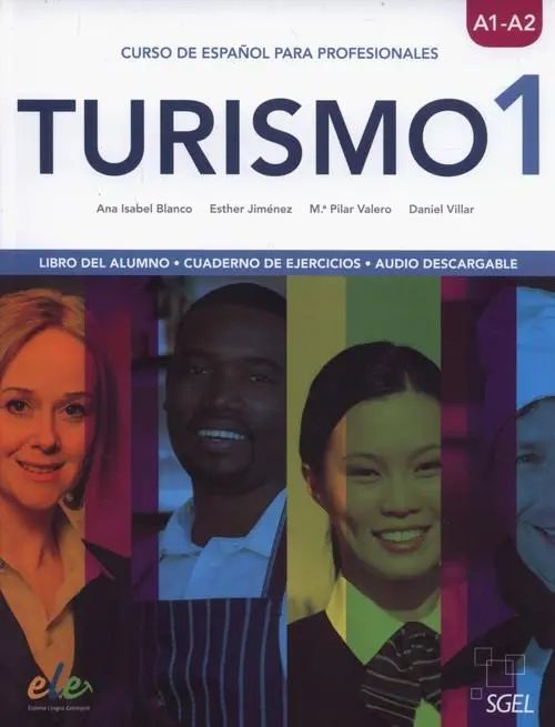 Turismo 1 A1/A2 Libro Del Alumno + Cuaderno De Ejercicios. Sgel - Educacion. Nowy Produkt
