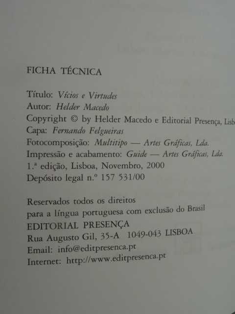 Vícios e Virtudes de Hélder Macedo - 1ª Edição