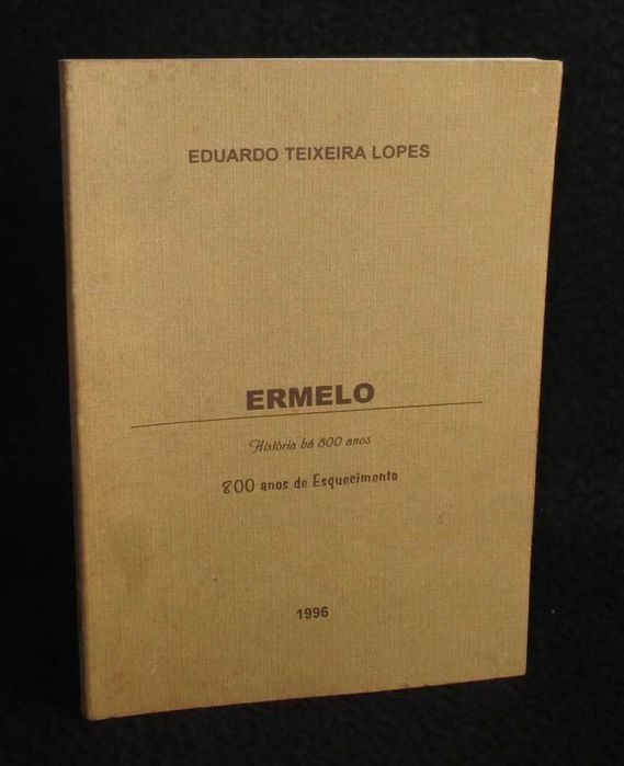 Livro Ermelo Eduardo Teixeira Lopes 1ª edição 1996
