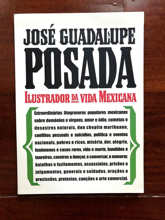 José Guadalupe Posada, Illustrator of Mexican Life, NEW