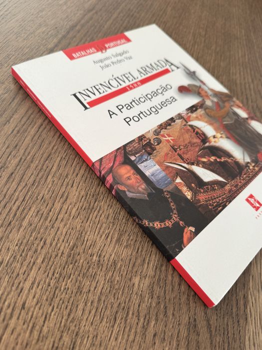 Invencivel Armada - 1588 de Augusto Salgado e João Pedro Vaz
