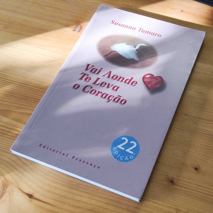 Vai aonde te leva o coração - Susanna Tamaro - Livro