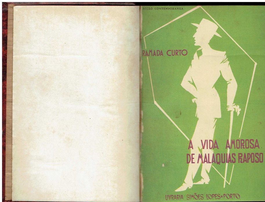 220

A Vida amorosa de Malaquias Raposo
de Ramada Curto