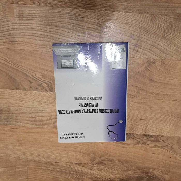 Współczesna statystyka matematyczna w medycynie