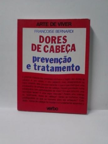 Dores de Cabeça. Prevenção e Tratamento