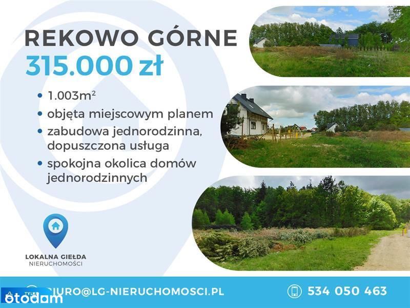 Rekowo Górne, 1003 m2, Mpzp, media