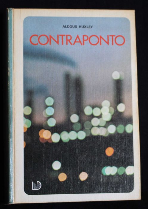 ALDOUS HUXLEY 'ADMIRÁVEL MUNDO NOVO' trad M-Henrique Leiria +3 títulos