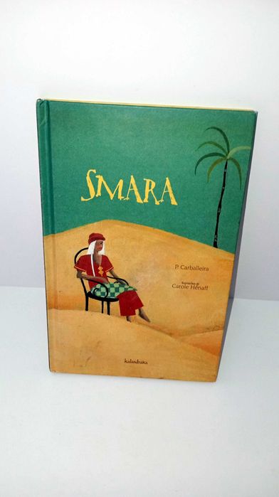 SMARA - Editora Kalandraka