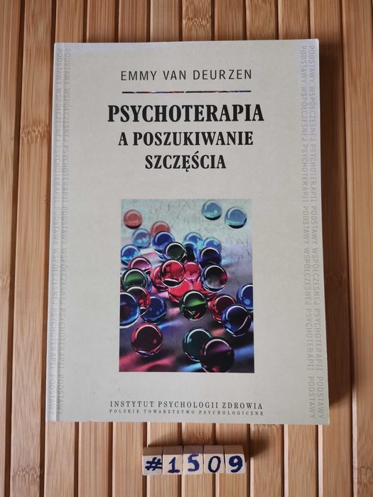 Van Deurzen Psychoterapia a poszukiwanie szczęścia Real foty