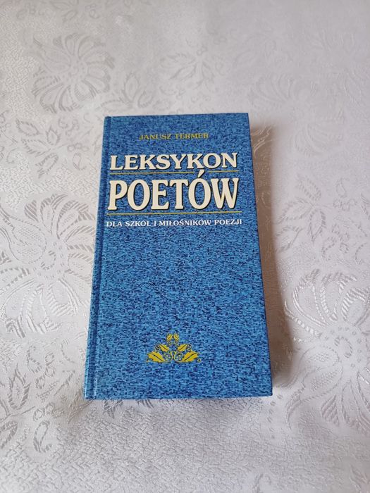 Leksykon poetów, Janusz Termer, dla szkół i miłośników poezji