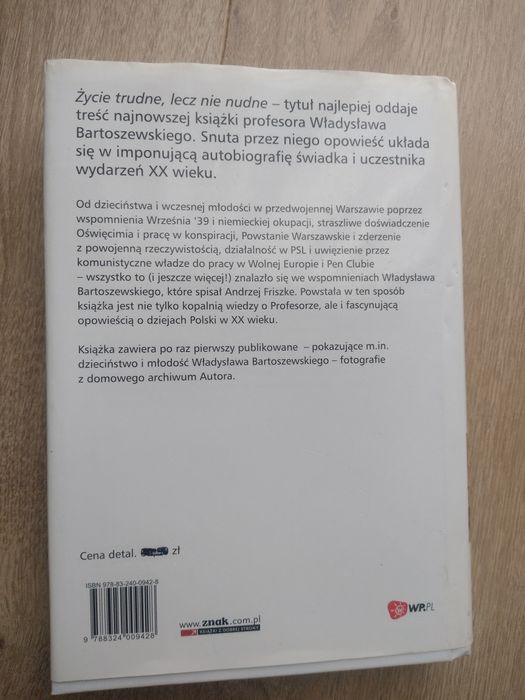 Życie trudne, lecz nie nudne. Władysław Bartoszewski
