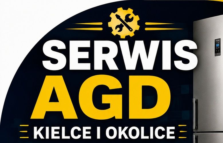 SERWIS AGD KIELCE – naprawa pralek, zmywarek, lodówek, suszarek, piekarników i innego sprzętu AGD